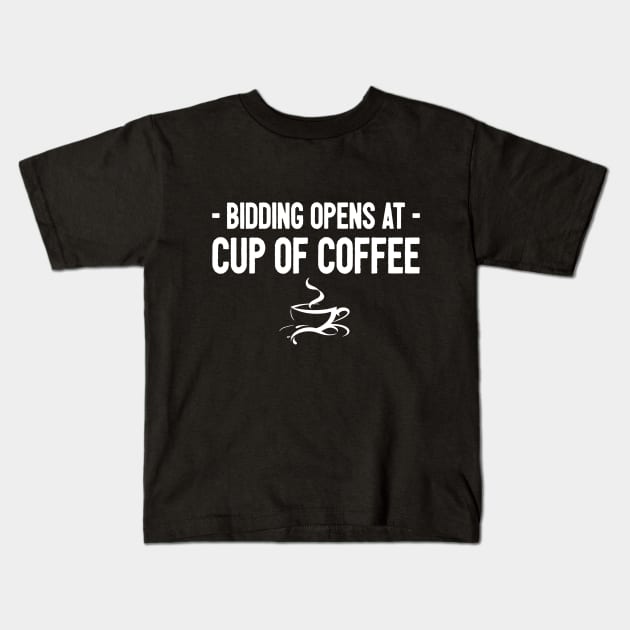 Bidding opens at a cup of coffee Kids T-Shirt by kimbo11